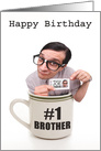Happy Birthday For Brother Cup of Joe card
