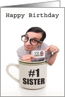 Happy Birthday For Sister Cup of Joe card