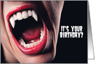 Hope Your Birthday Doesn’t Suck Vampire Humor card