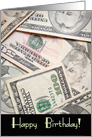 Happy Birthday Money Enclosed US Bills Currency Humor card