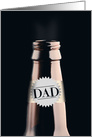 Happy Birthday Dad Beer Humor card