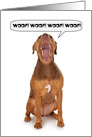 Happy Birthday Barking Pit Bull Dog Humor card