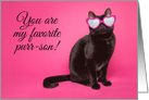 Happy Birthday From the Cat Favorite Purr-son Humor card
