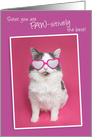 Happy Birthday Sister You are PAW-sitively the Best Cat Humor card