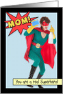 Happy Birthday Mom Superhero Humor card