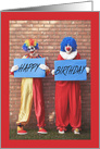 Creepy Clowns With Happy Birthday Signs Humor card