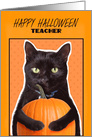Happy Halloween Teacher Black Cat Holding Pumpkin card