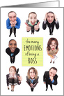 The Many Emotions of Being a Boss for Boss’s Day Humor card