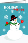 Holiday Wishes For Anyone Cute Snowman Illustration card
