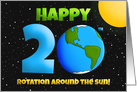 Happy 20th Birthday Rotation Around the Sun Humor card