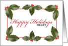 Happy Holidays From All of Us Holly card