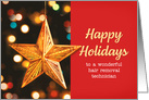 Happy Holidays Hair Removal Technician Star Ornament card