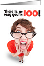 Happy 100th Birthday Funny Shocked Woman Humor card