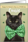 Happy St. Patrick’s Day Cousin Cute Black Cat in Green Bow Tie card