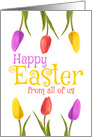 Happy Easter From All of Us Pretty Colorful Tulips card