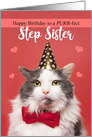 Happy Birthday Step Sister Cute Cat in Party Hat and Bow Tie Humor card