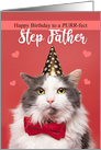 Happy Birthday Step Father Cute Cat in Party Hat and Bow Tie Humor card