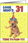 Happy 31st Birthday Cute Puppy in Party Hat Humor card