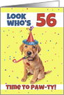 Happy 56th Birthday Cute Puppy in Party Hat Humor card