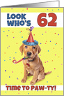 Happy 62nd Birthday Cute Puppy in Party Hat Humor card