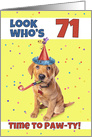 Happy 71st Birthday Cute Puppy in Party Hat Humor card