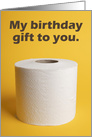 Happy Birthday For Anyone Toilet Paper Coronavirus Humor card