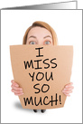 Miss You Woman Holding Sign Coronavirus Pandemic Humor card