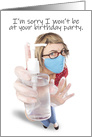 Happy Birthday Not Coming to Party Germophobe Coronavirus Humor card