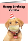 Happy Birthday Custom Name Puppy in Coronavirus Face Mask Humor card