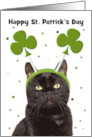 Happy St Patricks Day For Anyone Black Cat in Shamrock Headband Humor card