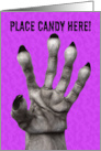 Happy Halloween For Anyone Place Candy in Monster Hand Humor card