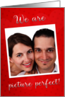 Happy Valentines Day Couple Picture Perfect Your Photos Here Frame card
