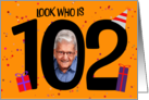 Happy 102nd Birthday Big 102 Picture Frame Your Custom Photo Here card
