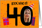 Happy 40th Birthday Big 40 Picture Frame Your Custom Photo Here card