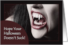Happy Halloween For Anyone Female Vampire Photograph Humor card