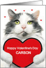 Happy Valentines Day Custom Name Cute Cat Holding Big Heart Humor card