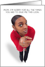 Happy Mothers Day Funny Mom Giving The Look and Pointing Humor card
