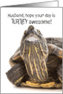 Happy Fathers Day Husband Funny Turtle With Big Human Teeth Humor card