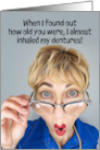 Happy Birthday To Anyone Funny Older Lady Looking Over Glasses Humor card
