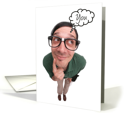 Cute Nerdy Guy Thinking of You card (1520880)