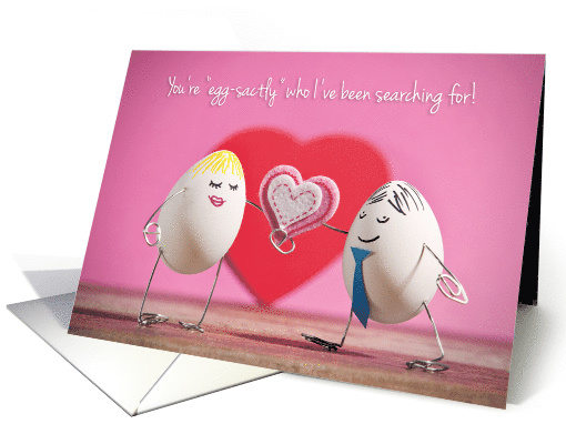 You're Eggsactly Who I've Been Searching For Romance card (1521008)