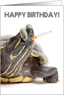 Happy Birthday You Rebel Smoking Turtle card
