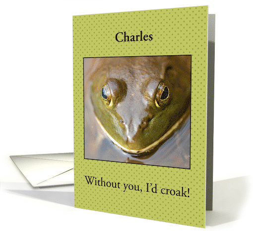 Customizable I'd Croak Without You Frog Happy Anniversary card