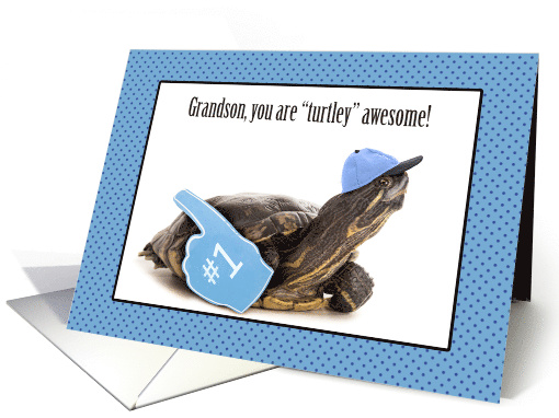 Turtley Awesome Happy Birthday Grandson card (1521820)