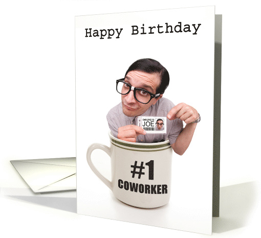 Happy Birthday For Coworker Cup of Joe card (1521920)