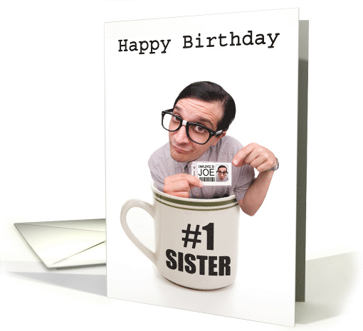 Happy Birthday For Sister Cup of Joe card (1521926)