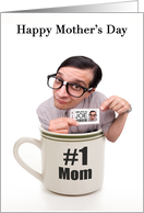 Happy Mother’s Day Cup of Joe Humor card