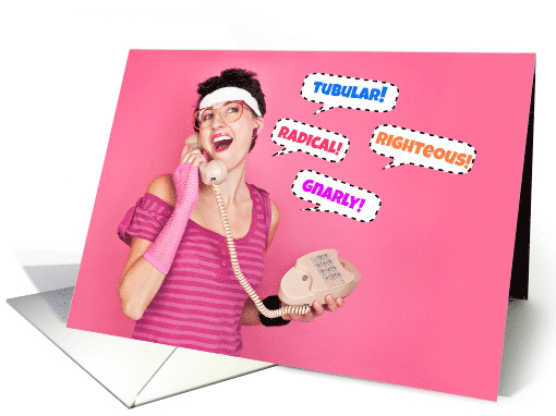 Happy Birthday 80's Humor card (1524764)