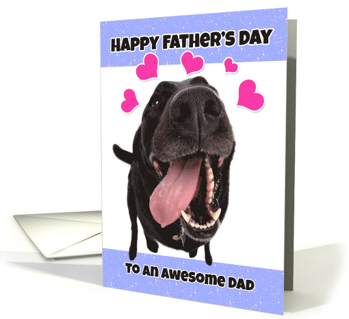 Happy Father's Day Awesome Dad Funny Dog card (1524812)