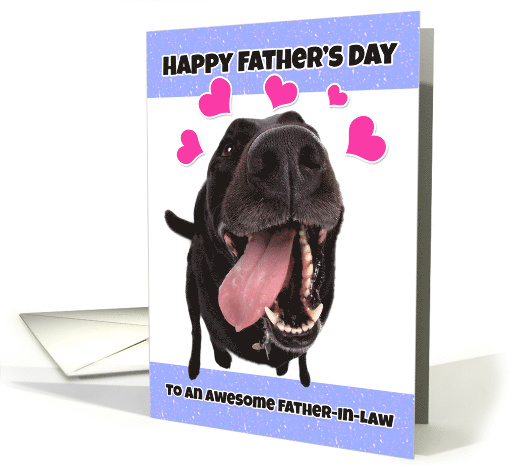 Happy Father's Day to an Awesome Father-in-Law Funny Dog card